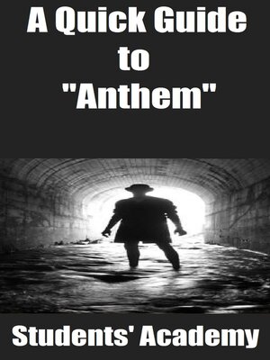 cover image of A Quick Guide to "Anthem"